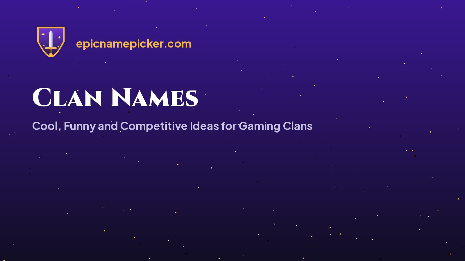 Clan Names: Cool, Funny and Competitive Ideas for Gaming Clans