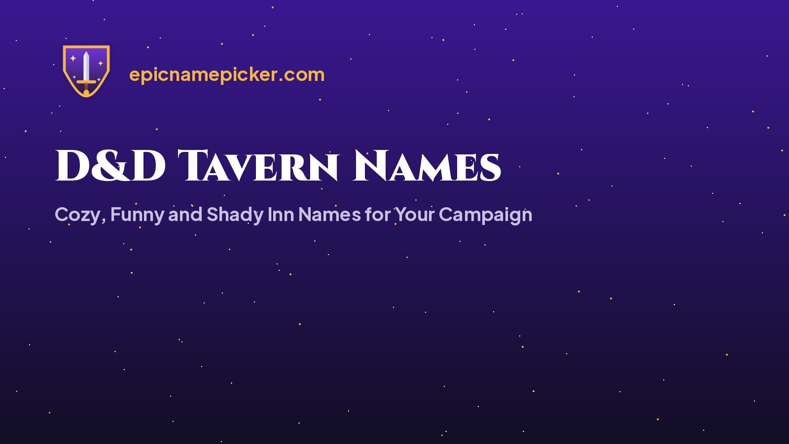 D&D Tavern Names: Cozy, Funny and Shady Inn Names for Your Campaign